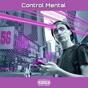 Control Mental (feat. N. C. Inadaptado, M.Z.E., Hanbendan & Dj See All)