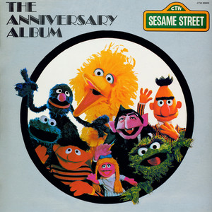 Sesame Street: The Sesame Street Anniversary Album