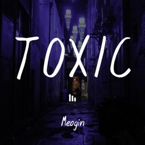 Toxic