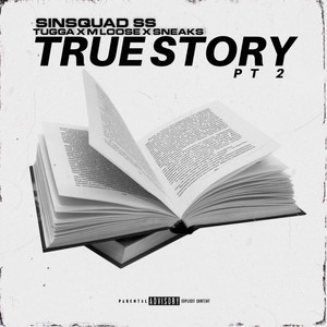 True Story, Pt. 2 (Explicit)