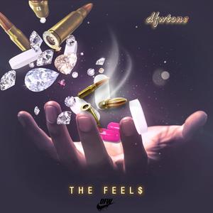 THE FEELS (Explicit)