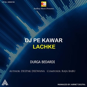 DJ Pe Kawar Lachke