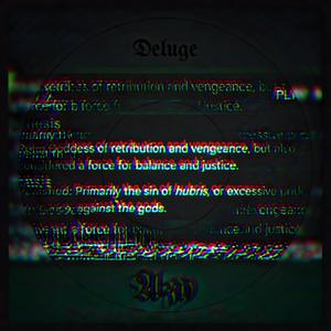 Deluge (Desabafo Remix|Explicit)