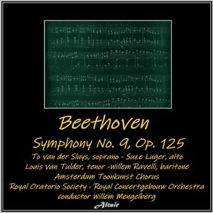 Beethoven: Symphony NO. 9, OP. 125