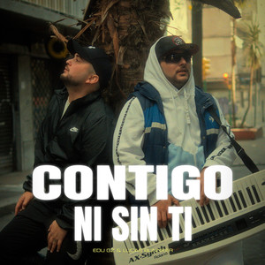 Contigo Ni Sin Ti