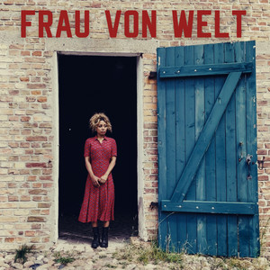 Frau von Welt (Explicit)