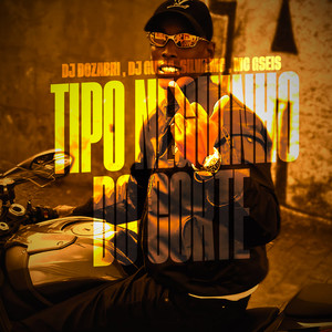 Tipo Neguinho do Corte (Explicit)