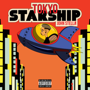 Tokyo Starship (Explicit)