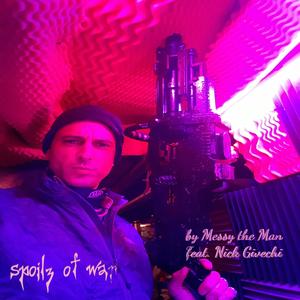 Spoilz of War (Explicit)