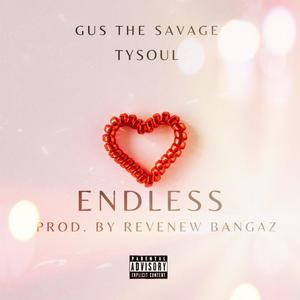 Endless (feat. TySoul) (Explicit)