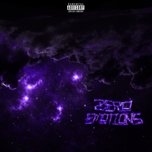 Zero Emotions (Explicit)