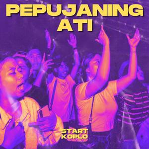 PEPUJANING ATI (feat. Staso Prasetyo)