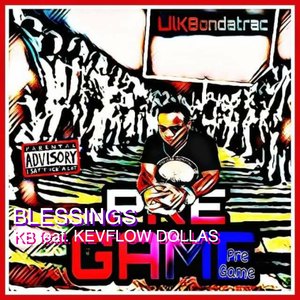 Blessings (Explicit)