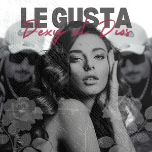 Le Gusta (Explicit)