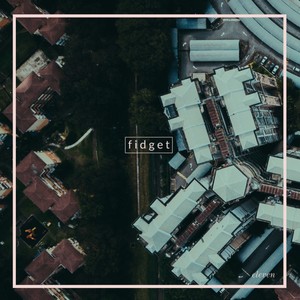 fidget