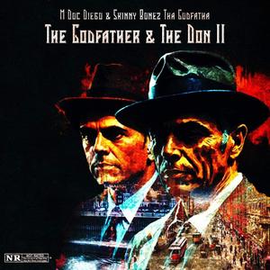 The Godfather & The Don II (Explicit)