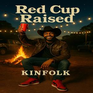Kinfolk - RED CUP RAISED