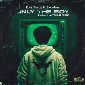 Only the Boy (Explicit)