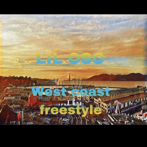 West coast freestyle (Explicit)