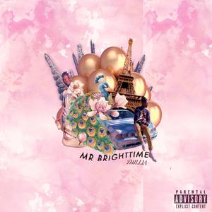 Mr.Brighttime (Explicit)