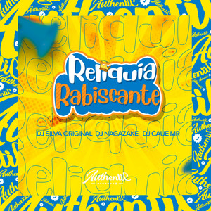 Relíquia Rabiscante (Explicit)