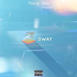 Sway (feat. Zayvionn) [Remix] [Explicit]