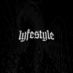 LYFESTYLE (Explicit)