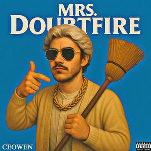 MRS. DOUBTFIRE (Explicit)