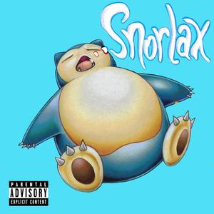 snorlax (Explicit)