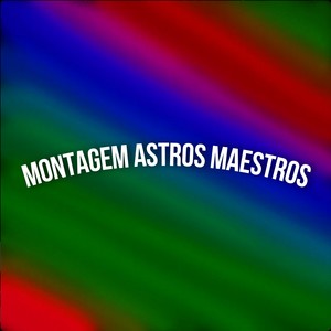 Montggem Astros Maestros