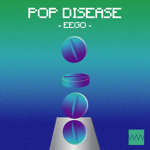 POP DISEASE (Explicit)