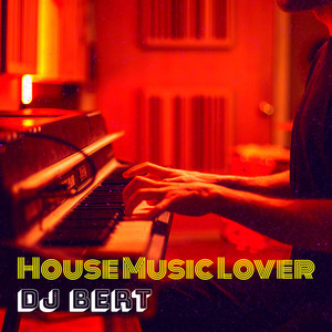 House Music Lover