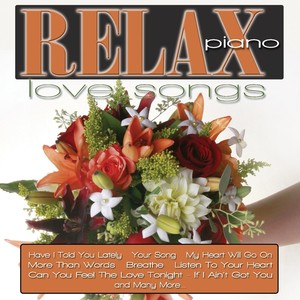 Relax Piano: Love Songs