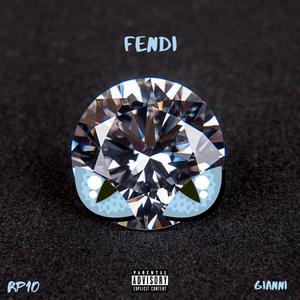 fendi (Explicit)