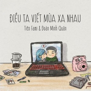 Điều Ta Viết Mùa Xa Nhau