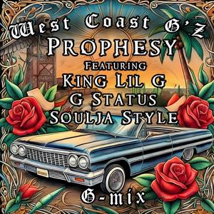 West Coast G'Z (feat. King Lil G, G Status & Soulja Style) (G-Mix|Explicit)