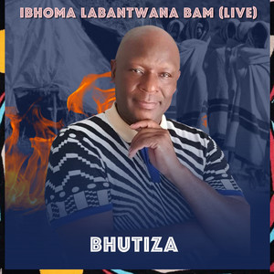 Ibhoma Labantwana Bam (Live)