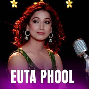 Euta Phool
