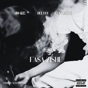 Fasa Zishe (Explicit)