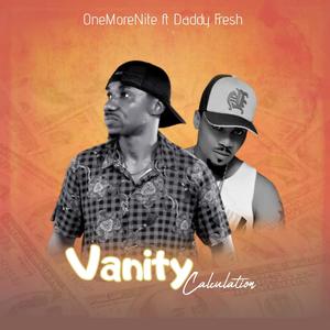 Vanity Calculation (feat. Daddy Fresh)