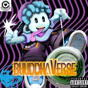 BUUDDHAVERSE (Explicit)