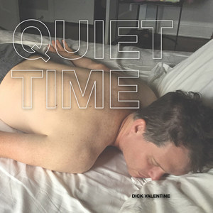 Quiet Time (Explicit)