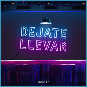 Dejate Llevar (Explicit)