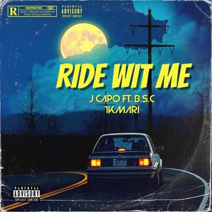 Ride Wit Me (Explicit)