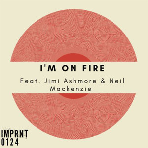 I'm on Fire
