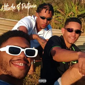 Atitude e Putaria (feat. MC Zangão, Mc Bima, MC GB, Mc GL, Mc Denny, Mc Gw, Mc H7 & MC GORDINHO DO CATARINA)