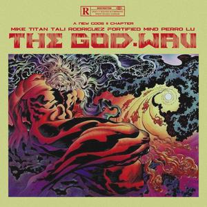 The God WAV (feat. Fortified Mind & Perro Lu) (Explicit)