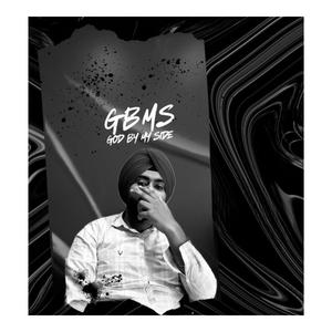 GBMS (God by my side) (feat. Gurdaat Gill)