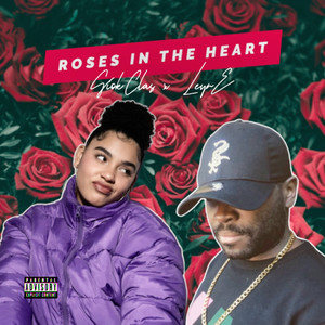 Roses in the Heart (Explicit)