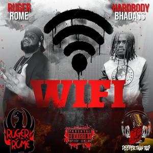 WIFI (feat. Hardbody Bhadass) [Explicit]